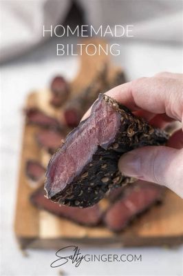  Biltong: ¡Un manjar suculento y especiado que te transportará a las llanuras sudafricanas!